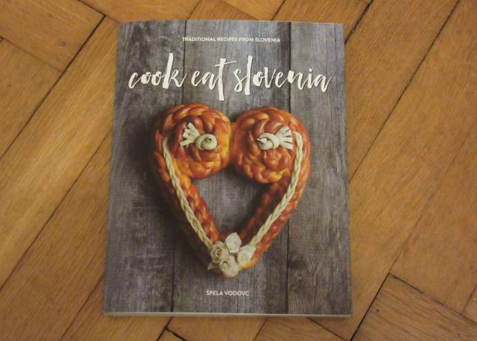Cook Eat Slovenia - Your Guidebook to Slovenian Cooking