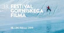 Five Reasons to Love the Slovenian Mountain Film Festival, Feb 18-24, 2019 (Videos)