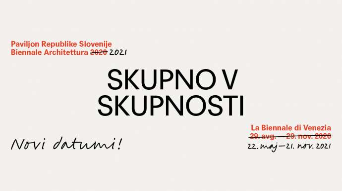 Slovenian Pavilion at Architectural La Biennale di Venezia Launched Online